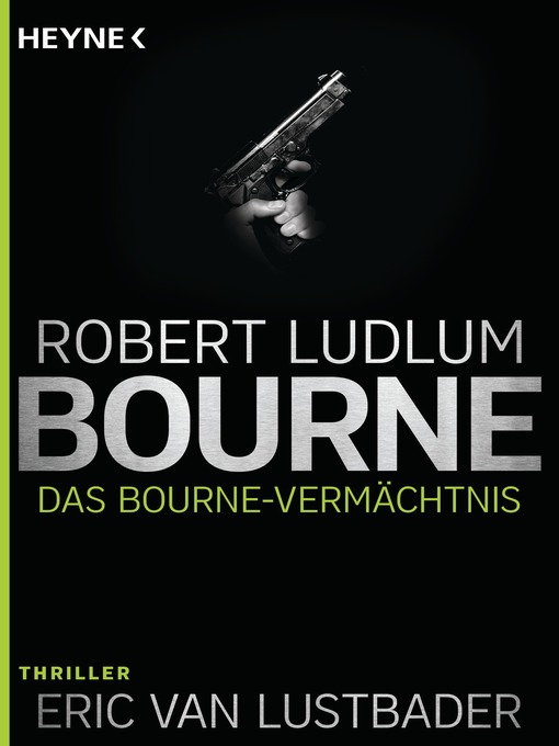 Title details for Das Bourne Vermächtnis by Robert Ludlum - Available